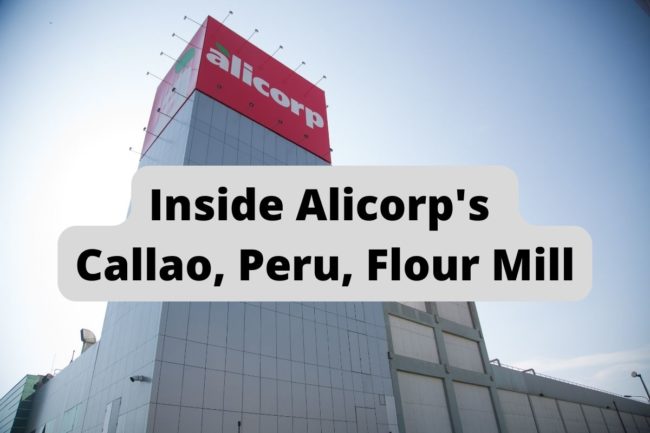Alicorp's Callao, Peru, Flour Mill
